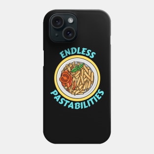 Endless Pastabilities | Pasta Pun Phone Case