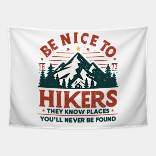 Be Nice to Hikers Embracing Kindness on the Hiking Path Tapestry