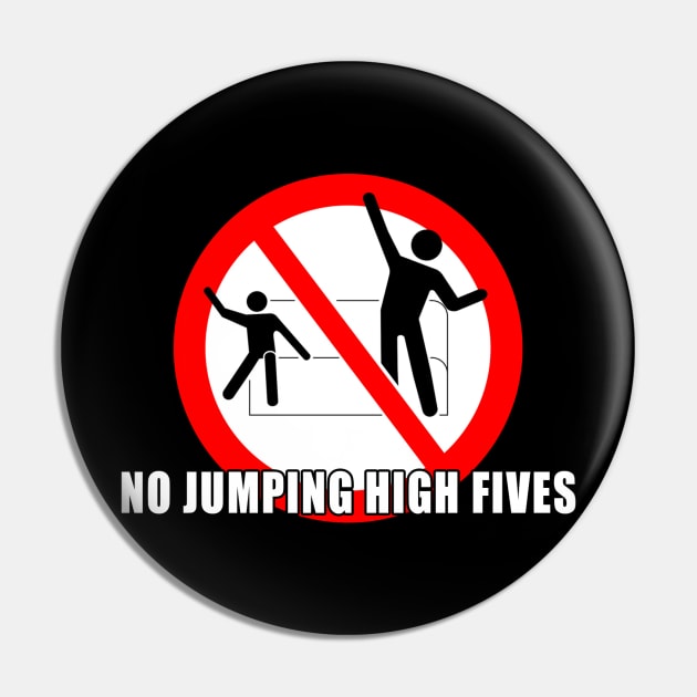 No Jumping High Fives! Pin by PartyOfTwo