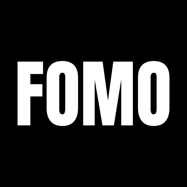 FOMO - Fear Of Missing Out White on Black T-shirt by LostVikingTee