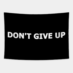 Don't Give Up Tapestry