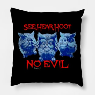 Hoot No Evil Pillow