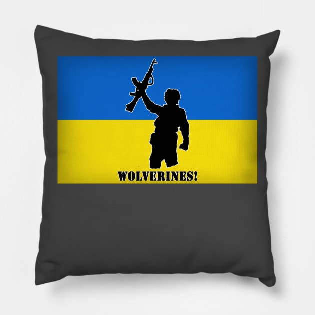 Ukraine Wolverines! For Charity Pillow by HellraiserDesigns