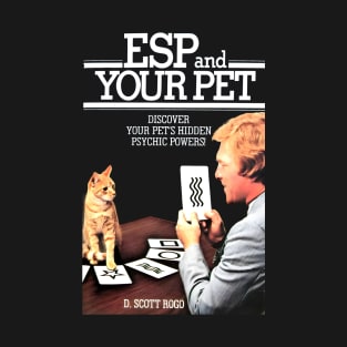 ESP and Your Pet T-Shirt