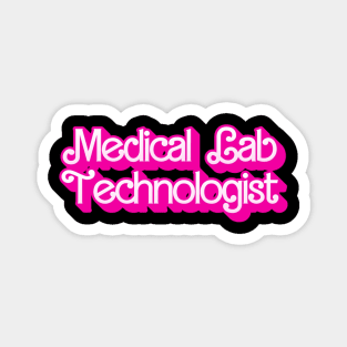 Medical Lab Technologist Magnet