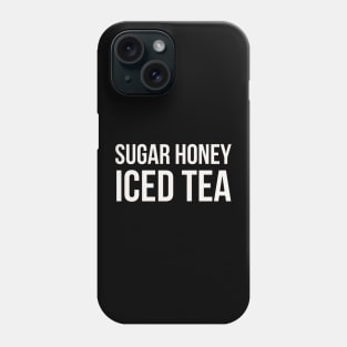 Sugar honey iced tea Phone Case