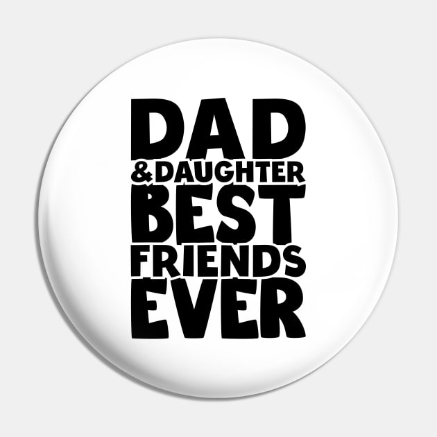 Dad and daughter best friends ever - happy friendship day Pin by artdise