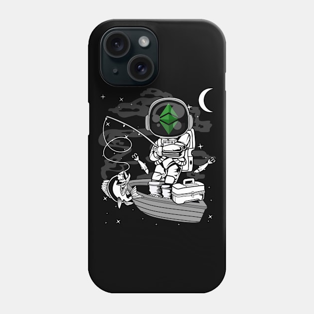 Astronaut Fishing Ethereum Classic ETH Coin To The Moon Crypto Token Cryptocurrency Blockchain Wallet Birthday Gift For Men Women Kids Phone Case by Thingking About