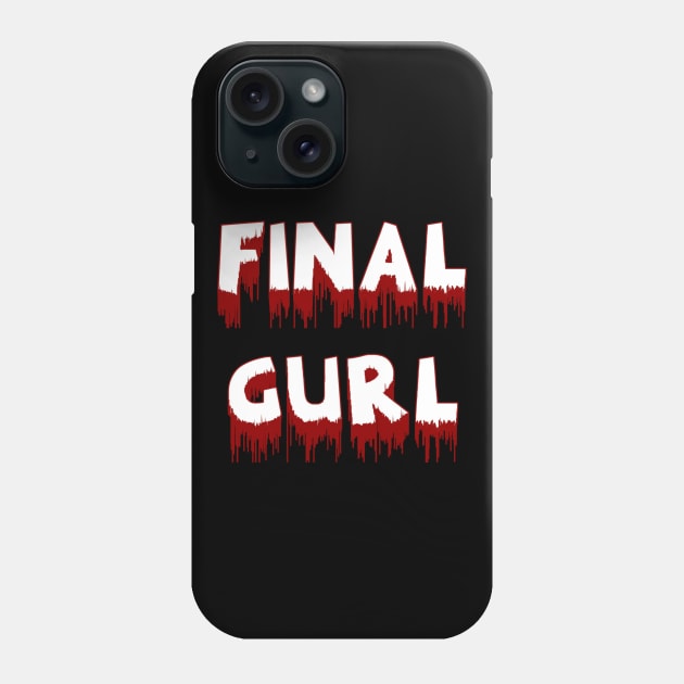 Final Gurl Phone Case by JasonLloyd