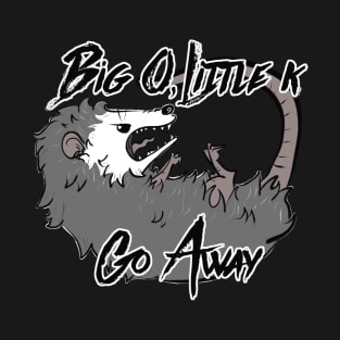 Go Away Possum T-Shirt