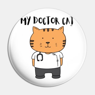 MY DOCTOR CAT Pin