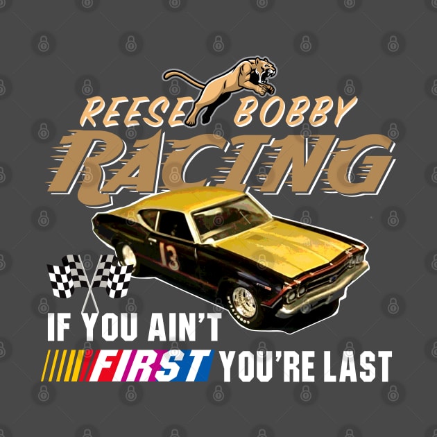 Reese Bobby Racing by Alema Art