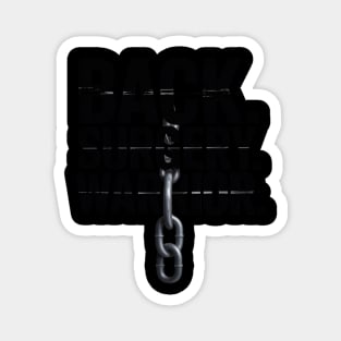 Back Surgery Recovery Warrior Spinal Surgery Magnet