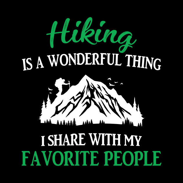 Hiking Is A Wonderful Thing by Terryeare