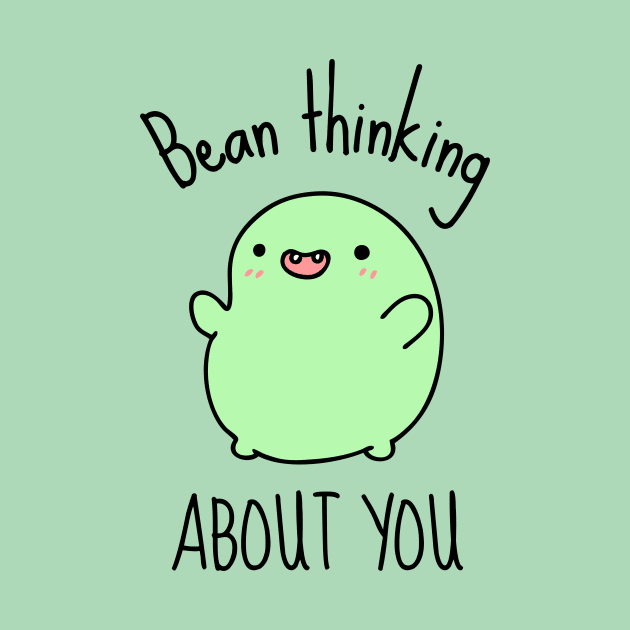 Bean Thinking About You Cute Bean by DesignArchitect