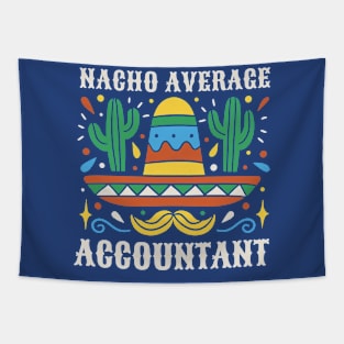 Funny Nacho Average Accountant Tapestry