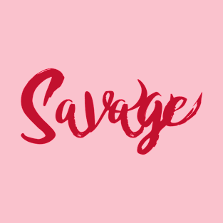 Savage T-Shirt