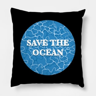 Save the ocean Climate Change Pillow