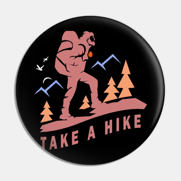 Take A Hike Pin by qrotero