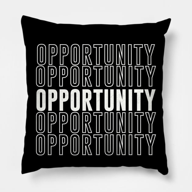 Opportunity Vintage Repeating Text Pillow by Positive Designer