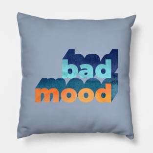 Bad Mood Word Art Pillow