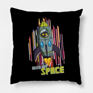 Space Astro Rocket cat; Need My Space Pillow