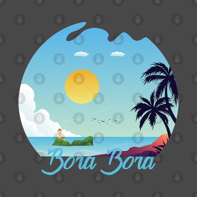 No place like Bora Bora by ArtMomentum