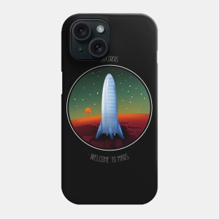 Explorers Welcome To The Mars Phone Case