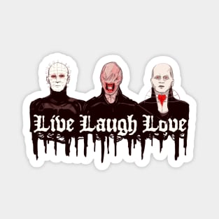 Live Laugh Suffer Magnet