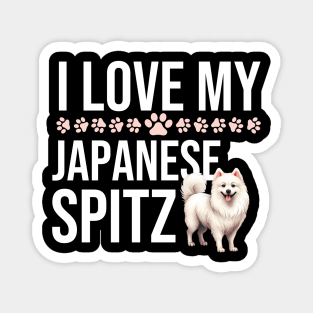 I Love My Japanese Spitz Magnet