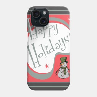 Happy Holidays Phone Case