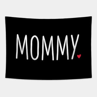 Mommy heart gift birthday family love Tapestry