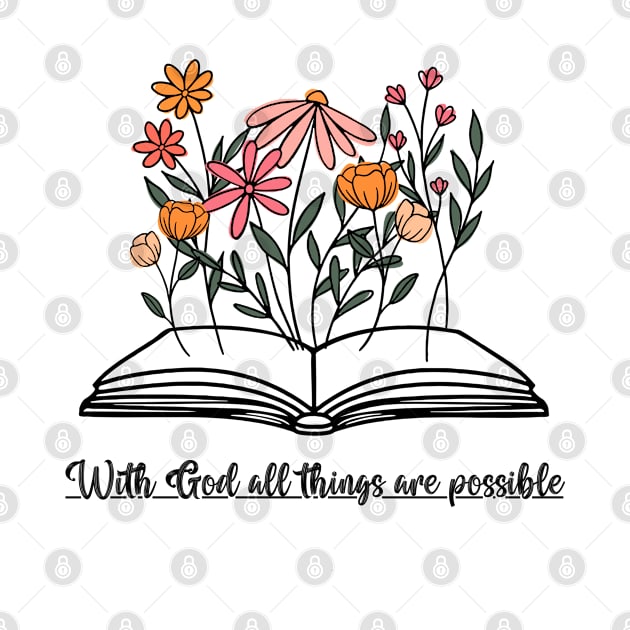 With God all things are possible by Botanic home and garden 