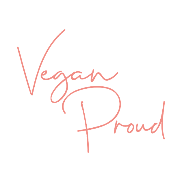 Vegan Proud by Tranquility