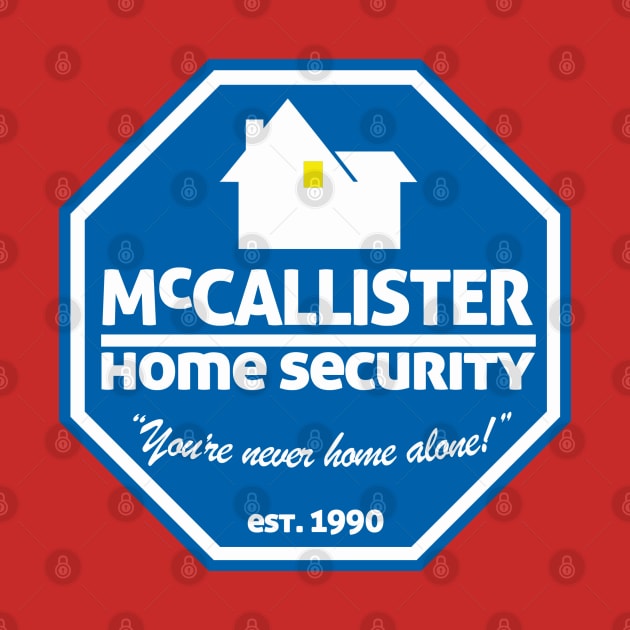 McCallister Home Security by PopCultureShirts