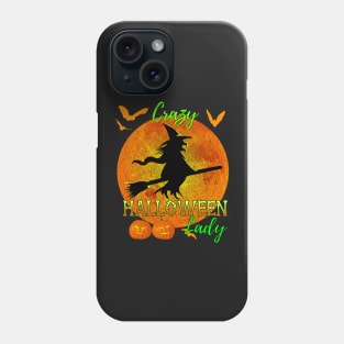 Crazy Halloween Lady Funny Witch Phone Case