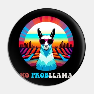 No Prob llama - Funny Llama Lovers Gift. Pin