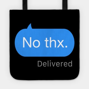 No thanks Tote