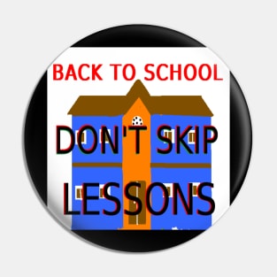 Don't Skip Lessons Illustration on Black Background Pin