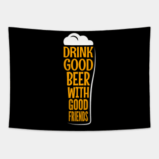 Drink Good Beer Tapestry