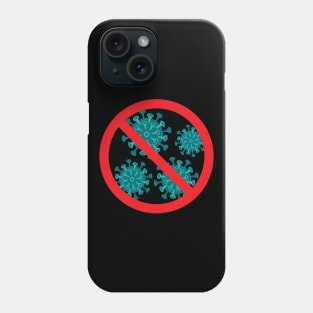 No Covid-19 Phone Case