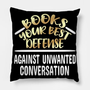 Books Your Best Defense Against Unwanted Conversation Pillow