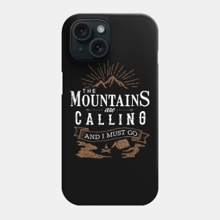 Classic Outdoor Shirt - The Mountains are Calling and I Must Go Phone Case