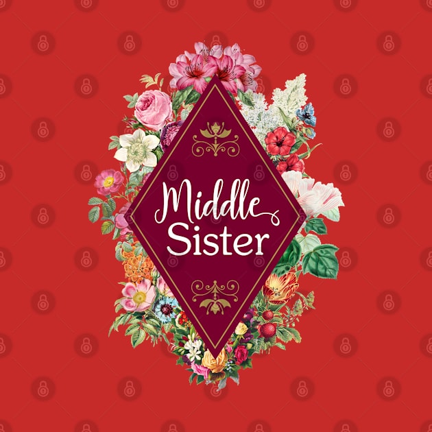 Matching Sister Gift Ideas - Middle Sister by get2create