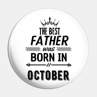 The best father was born in october Pin