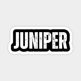 Juniper Name Gift Birthday Holiday Anniversary Magnet