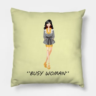 Busy Women Fashion Pillow