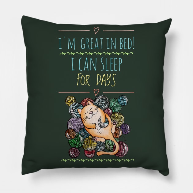 I'm Great In Bed Pillow by NTFGP