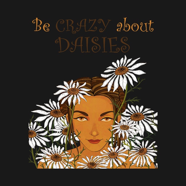 Be Crazy about Daisies by rnmarts