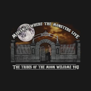 Midian - The Tribes of the Moon Welcome You T-Shirt